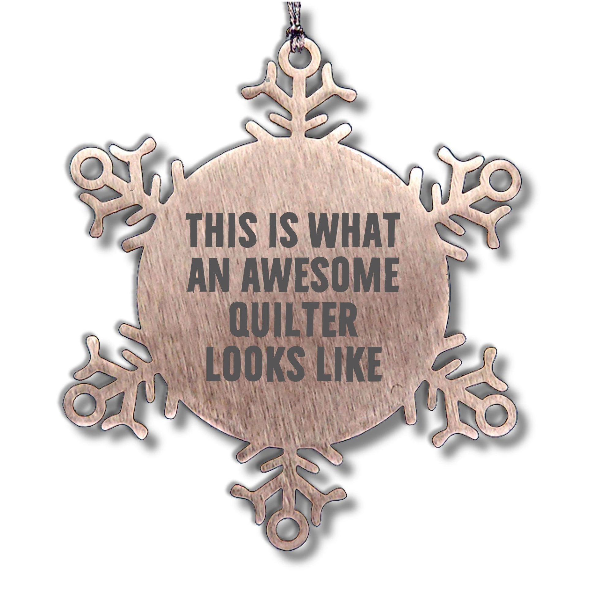 Awesome Quilter Snowflake Shatterproof Premium Stainless Steel Christmas Tree Ornament Gifts for Quilters