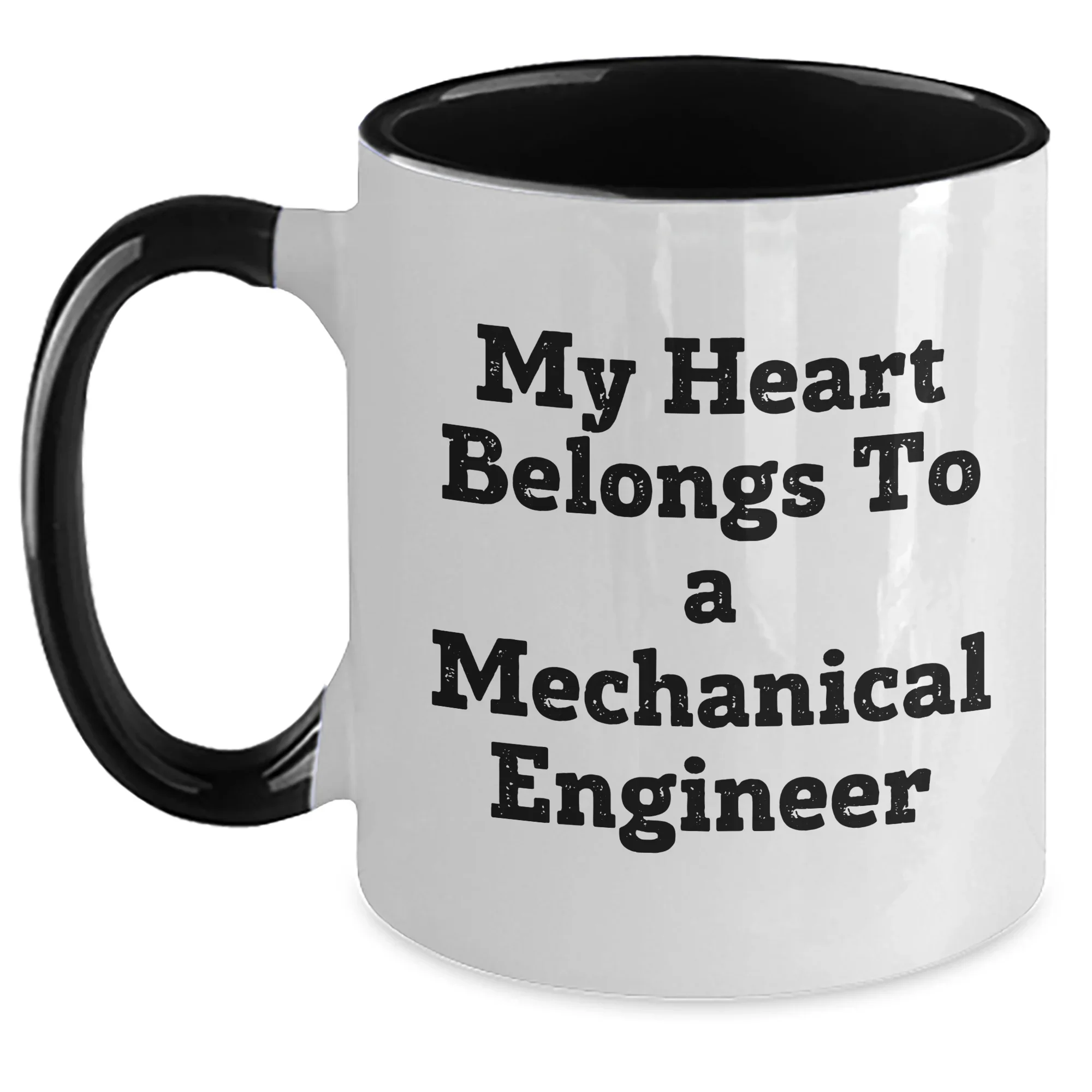 Funny Mechanical Engineer Gifts - 'My Heart Belongs To A' Two Tone Coffee Mug for Mom's Day from Men to Women, Friends, or Family