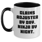 Funny Claims Adjuster Gifts for Mother's Day, Two Tone Coffee Mug - 'Claims Adjuster By Day. Ninja By Night.'