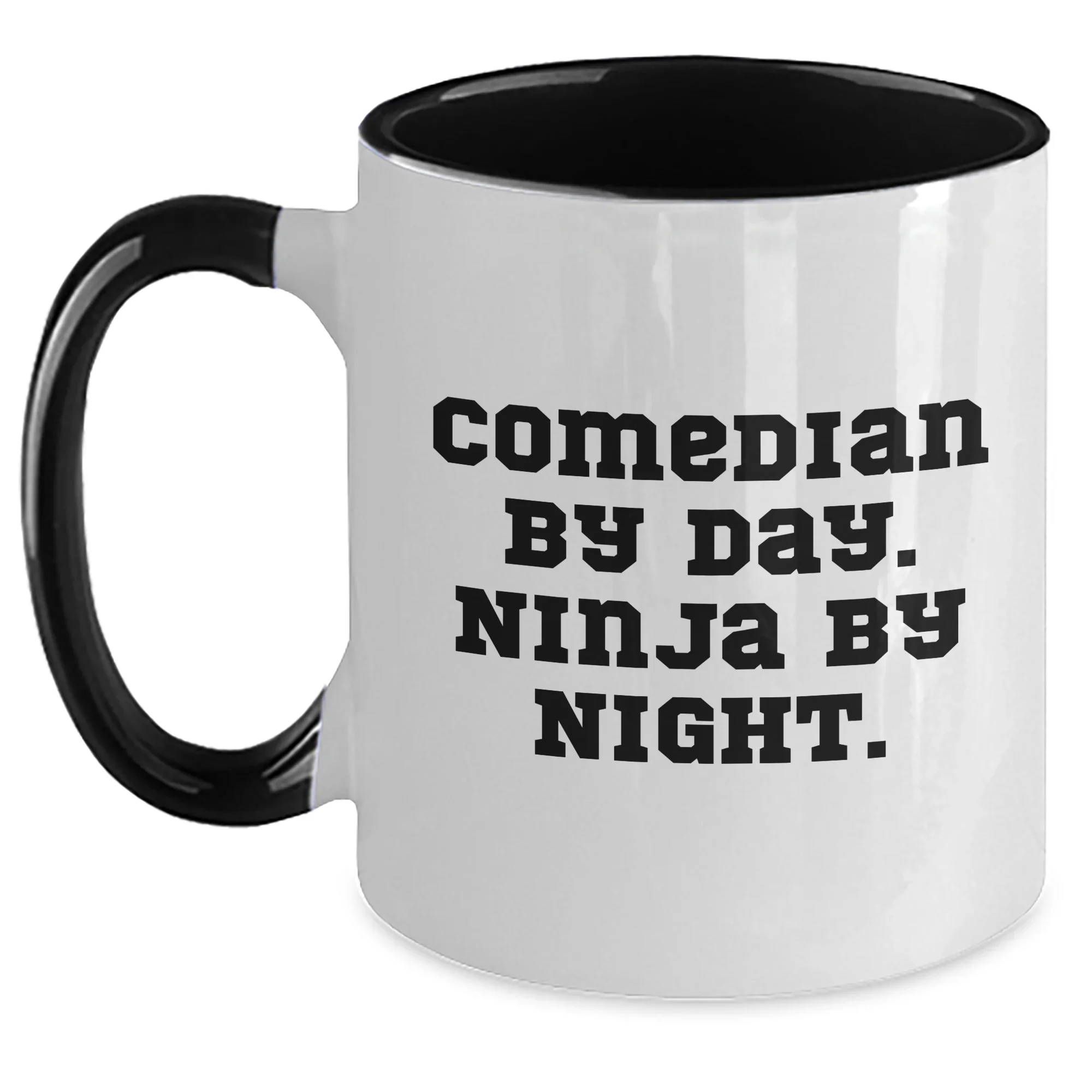 Comedian Gifts from Friends for Mother's Day, Comedian By Day. Ninja By Night. Funny Two Tone Coffee Mug