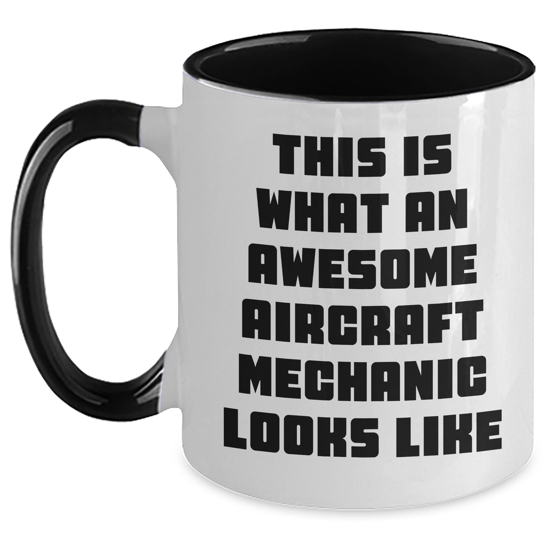 Aircraft Mechanic Humor Coffee Mug Gifts from Family for Father's Day, This Is What An Awesome Looks Like - Main