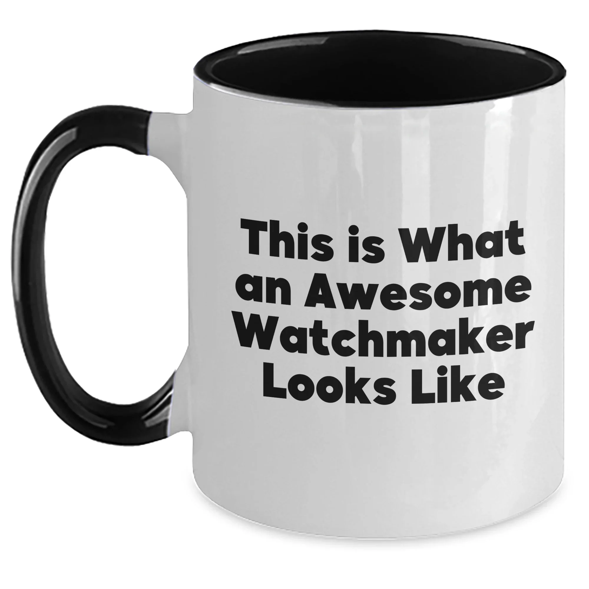 Funny Watchmaker Gifts from Men, Unique Two Tone Coffee Mug for Watchmaker, This Is What An Awesome Watchmaker Looks Like, Father's Day Unique Gifts