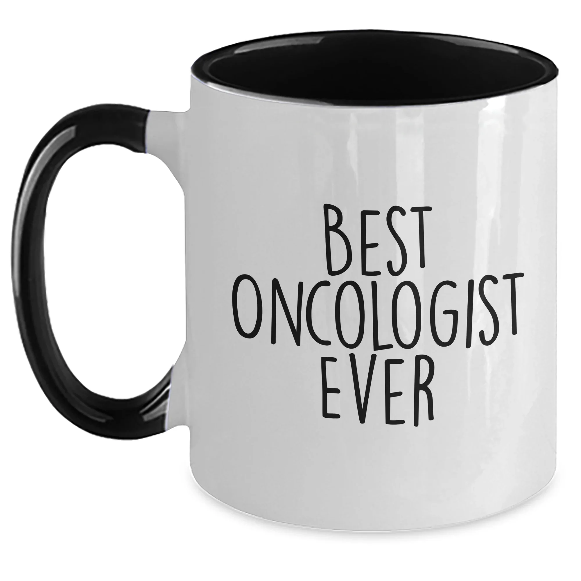 Funny Oncologist Gifts from Men to Oncologists, Best Oncologist Ever, Mother's Day Unique Gifts, Two Tone Coffee Mug