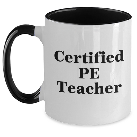 Funny PE Teacher Gifts for Men from Friends on Father's Day, Two Tone Coffee Mug with Inspirational Quote - Main