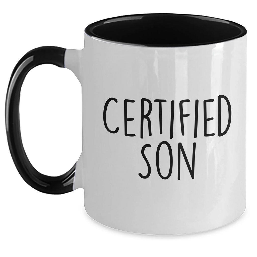 Funny Son Gift Ideas, 'Certified Son' Two Tone Coffee Mug for Men, Father's Day Unique Gifts from Family, Friends, or Coworkers