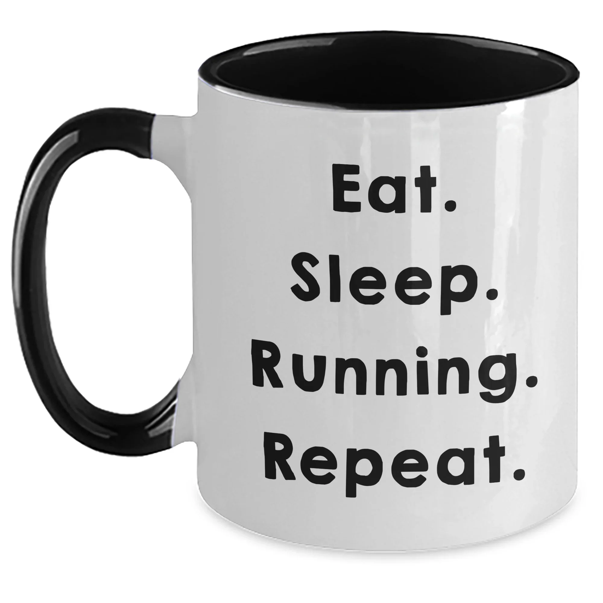 Funny Running Quotes Gifts from Dad to Running Men on Father's Day, Two Tone Coffee Mug, Eat. Sleep. Running. Repeat.