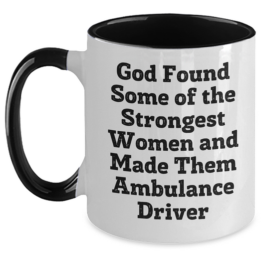 Funny Ambulance Driver Gifts from Friends and Family - Two Tone Coffee Mug with Inspirational Quote - Main