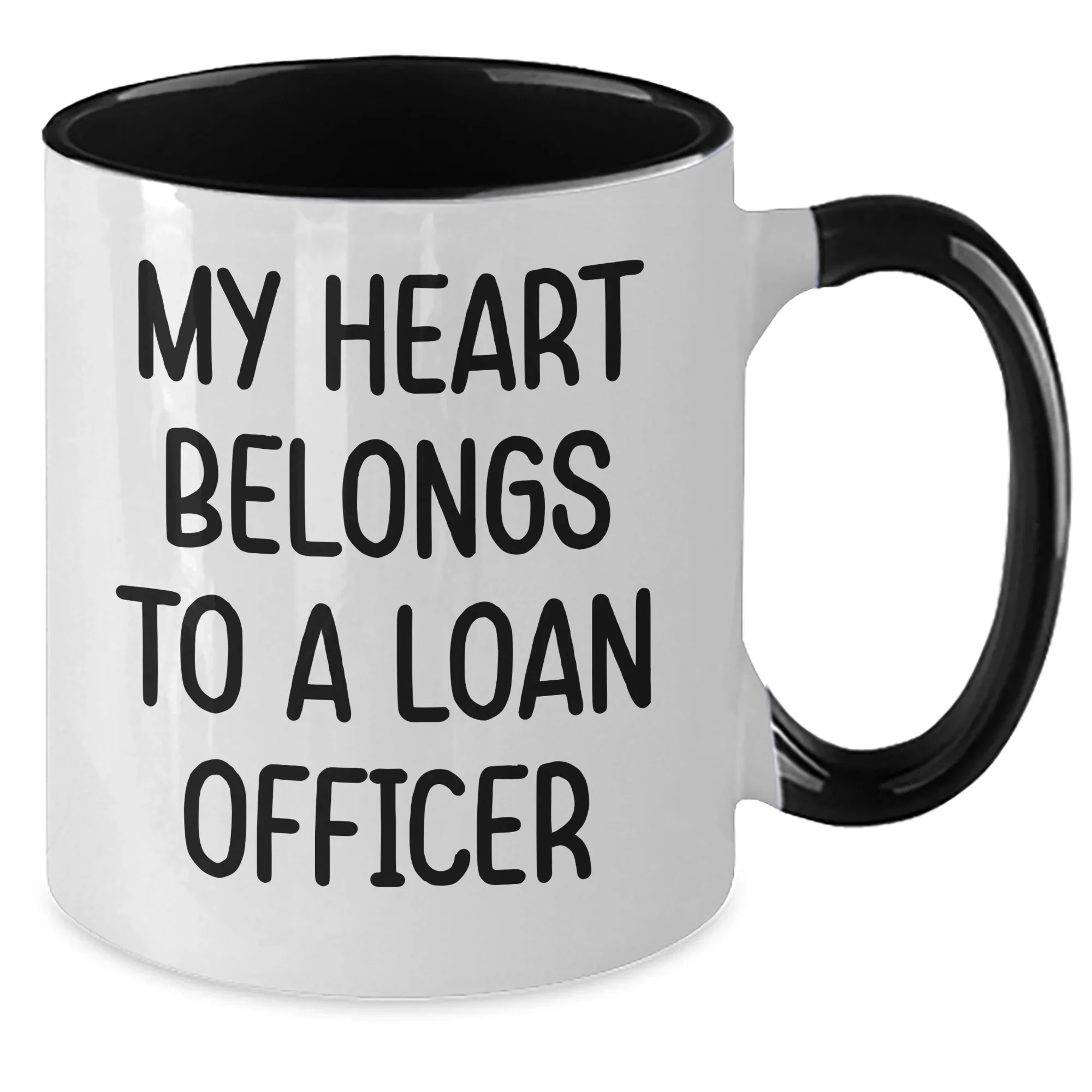 Funny Loan Officer Gifts from Friends - My Heart Belongs To A Loan Officer Two Tone Coffee Mug, Graduation Unique Gifts for Loan Officers