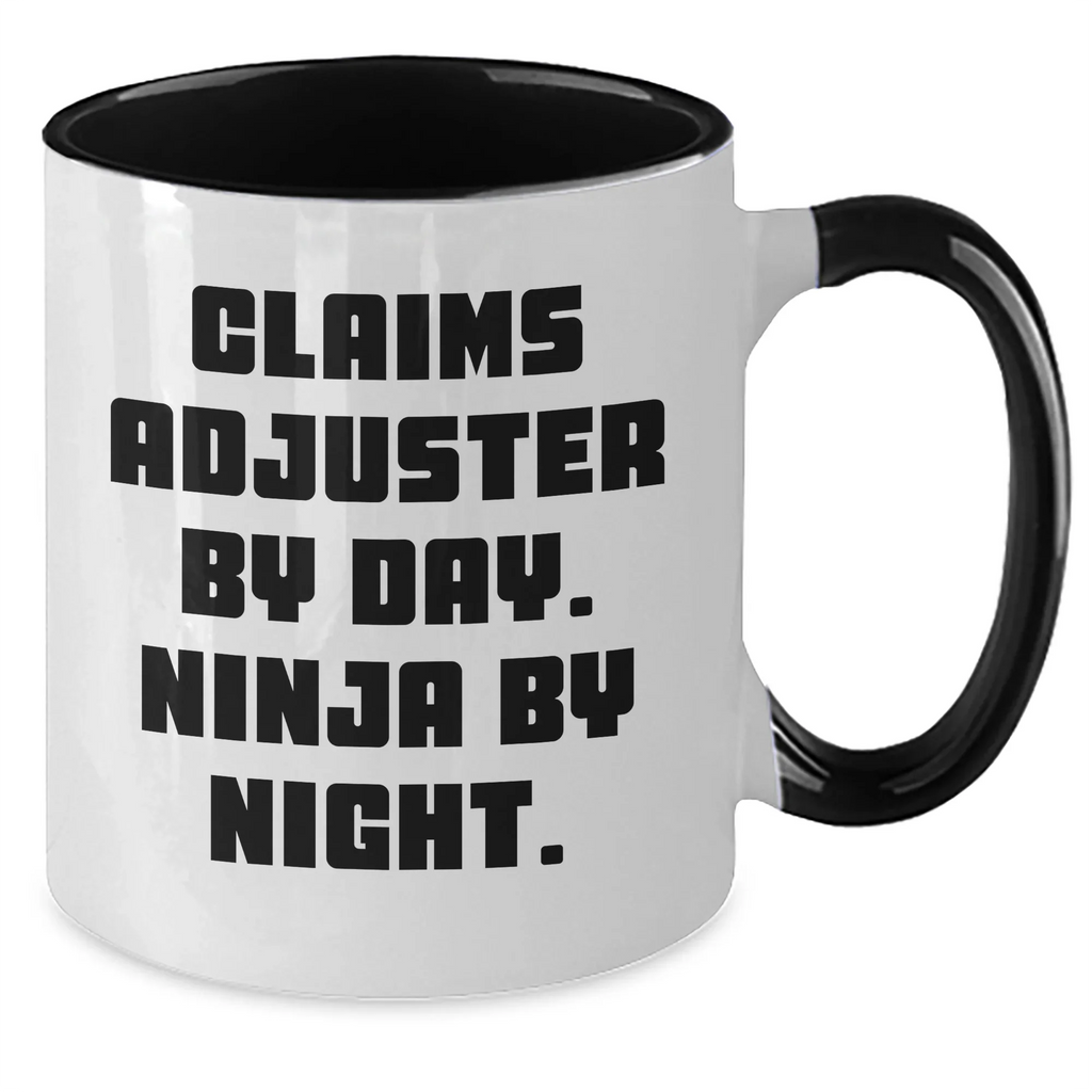 Funny Claims Adjuster Gifts for Mother's Day, Two Tone Coffee Mug - 'Claims Adjuster By Day. Ninja By Night.'