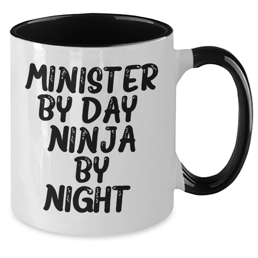 Minister Gifts, Minister By Day. Ninja By Night. Two Tone Coffee Mug, Funny Quote Mother's Day Unique Gifts for Ministers from Family