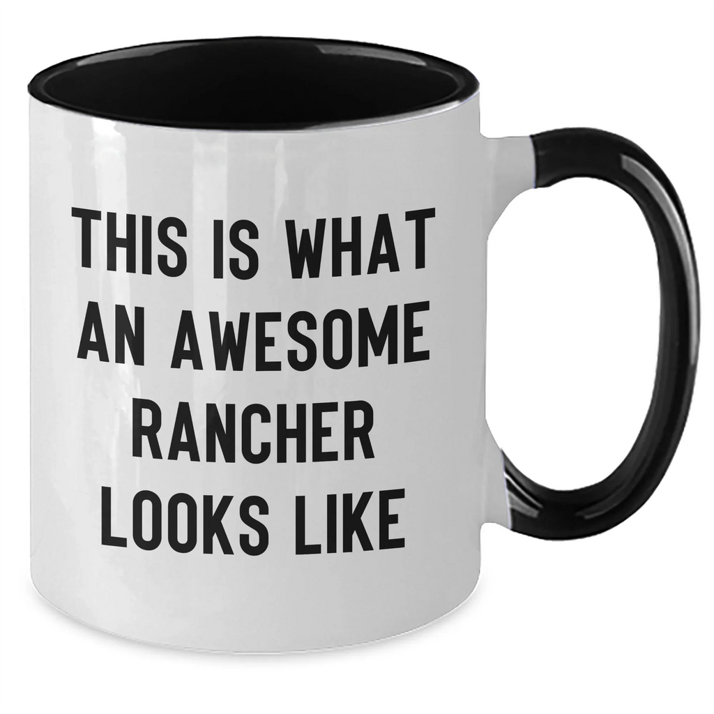 Funny Rancher Gifts from Men, Gift Ideas for Awesome Ranchers on Father's Day, Two Tone Coffee Mug