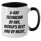 X-Ray Technician Gifts, Funny Quote, Two Tone Coffee Mug for Graduation - Gifts from Mom to X-Ray Technician, Unique and Humorous