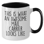 Funny Mail Carrier Gifts from Men - This Is What An Awesome Mail Carrier Looks Like Two Tone Coffee Mug for Father's Day