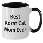 Funny Korat Cat Mom Gifts from Friends, Unique Two Tone Coffee Mugs for Korat Cat Lovers, Best Korat Cat Mom Ever Quote, Father's Day Unique Gifts for Men, Korat Cat Enthusiasts
