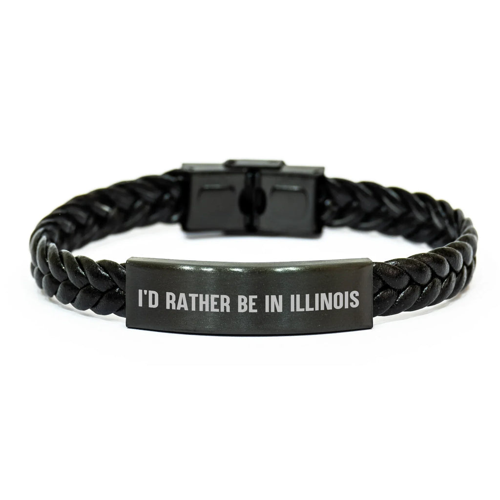 Funny Illinois Interlaced Leather Bracelet Gifts from Men to Illinois Fathers on Father's Day - 'I'd Rather Be In Illinois' Quote, Unique Leather Cuff
