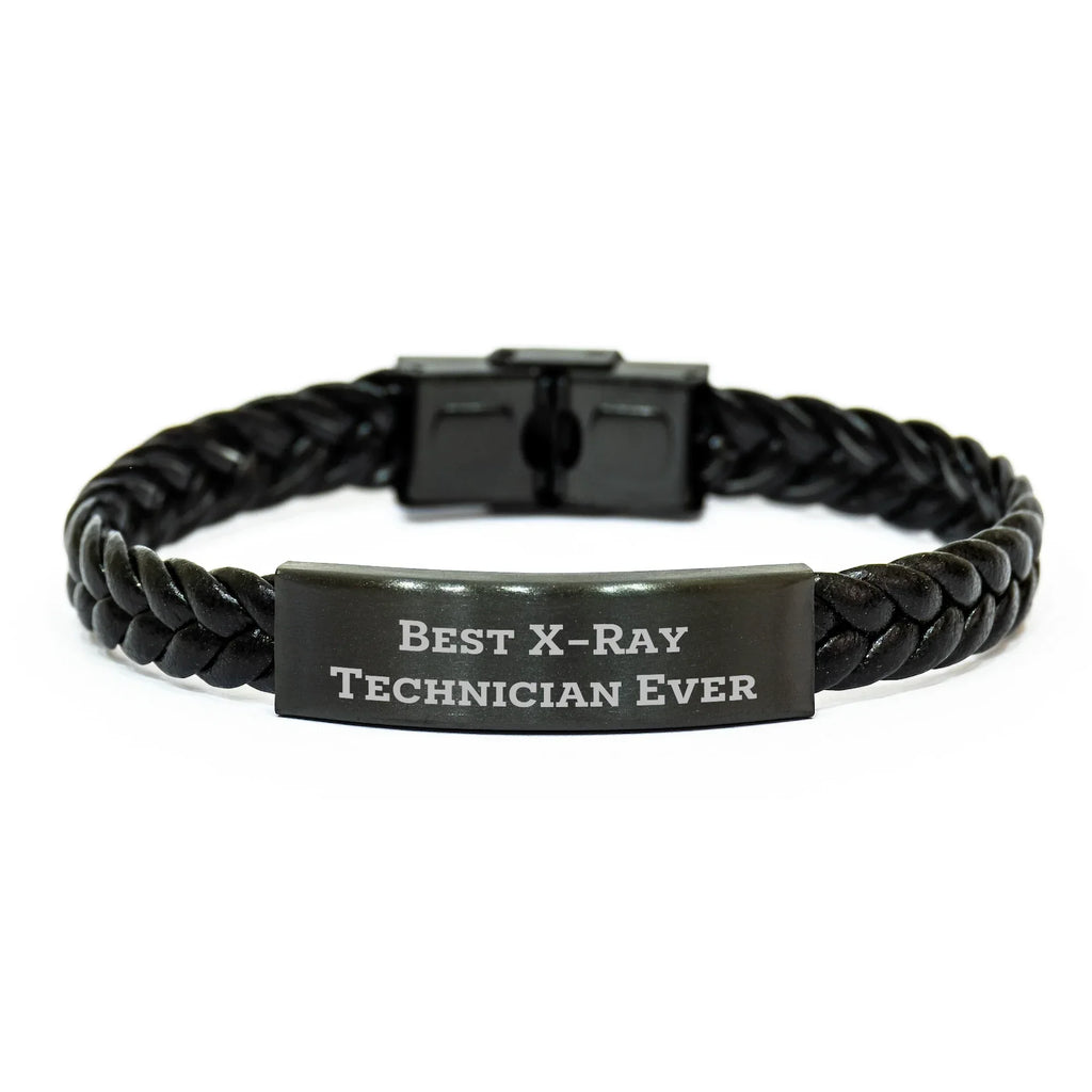 Funny X-Ray Technician Gifts, Interlaced Leather Bracelet for Men, Best X-ray Technician Ever Quote, Father's Day Unique Gifts from Friends, Gifts for X-Ray Technician