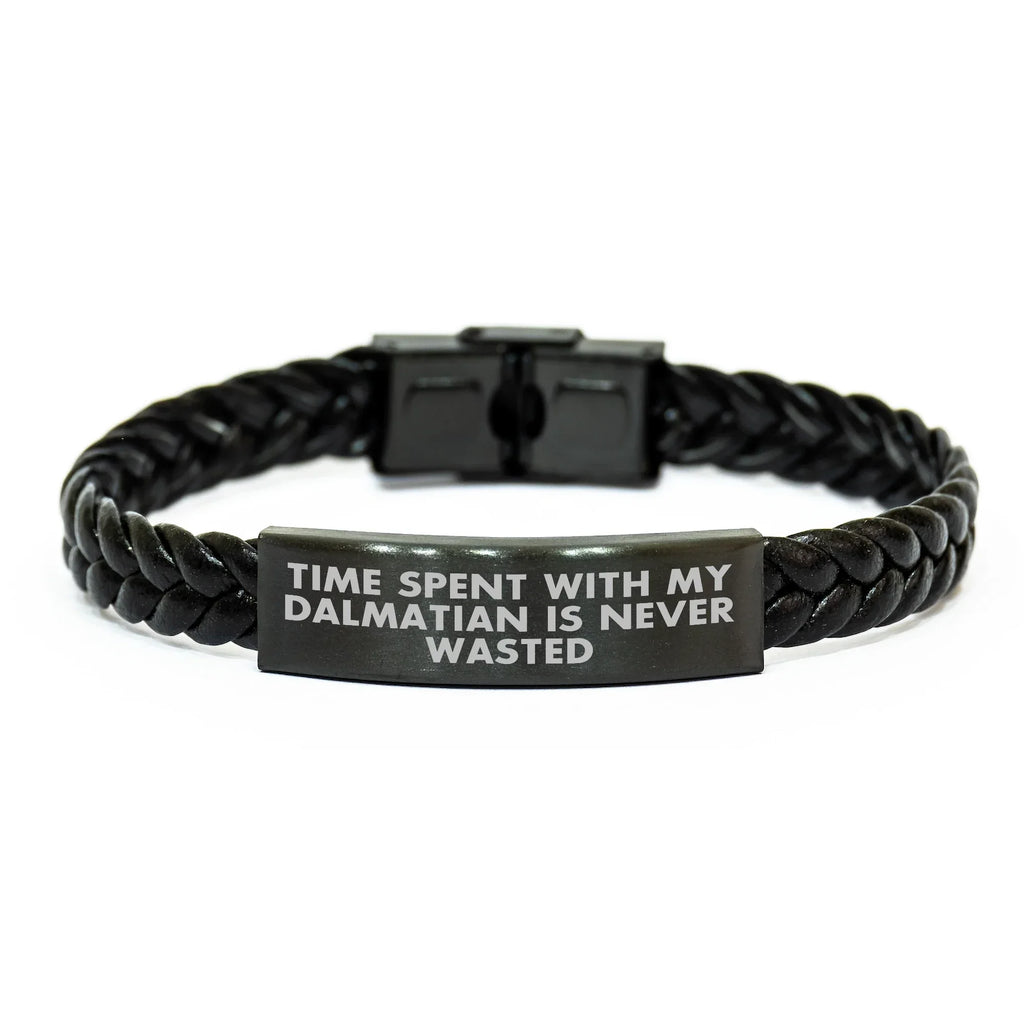 Dalmatian Dog Lovers' Interlaced Leather Bracelets, Gifts from Family for Dalmatian Dog Fathers on Father's Day, Time Spent with My Dalmatian Is Never Wasted, Funny Quote