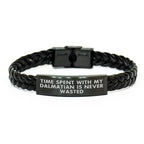 Dalmatian Dog Lovers' Interlaced Leather Bracelets, Gifts from Family for Dalmatian Dog Fathers on Father's Day, Time Spent with My Dalmatian Is Never Wasted, Funny Quote