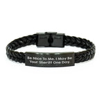 Funny Sheriff Quote Interlaced Leather Bracelte, Gifts from Men to Sheriff, Sheriff Gifts for Mother's Day, Sheriff Leather Accessories, Sheriff Sheriff Gifts