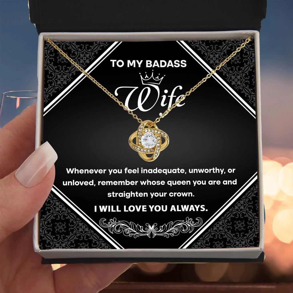 To My Badass Wife - Romantic Love Knot Necklace with Message Card - Empowering Gift for the Queen of My Heart
