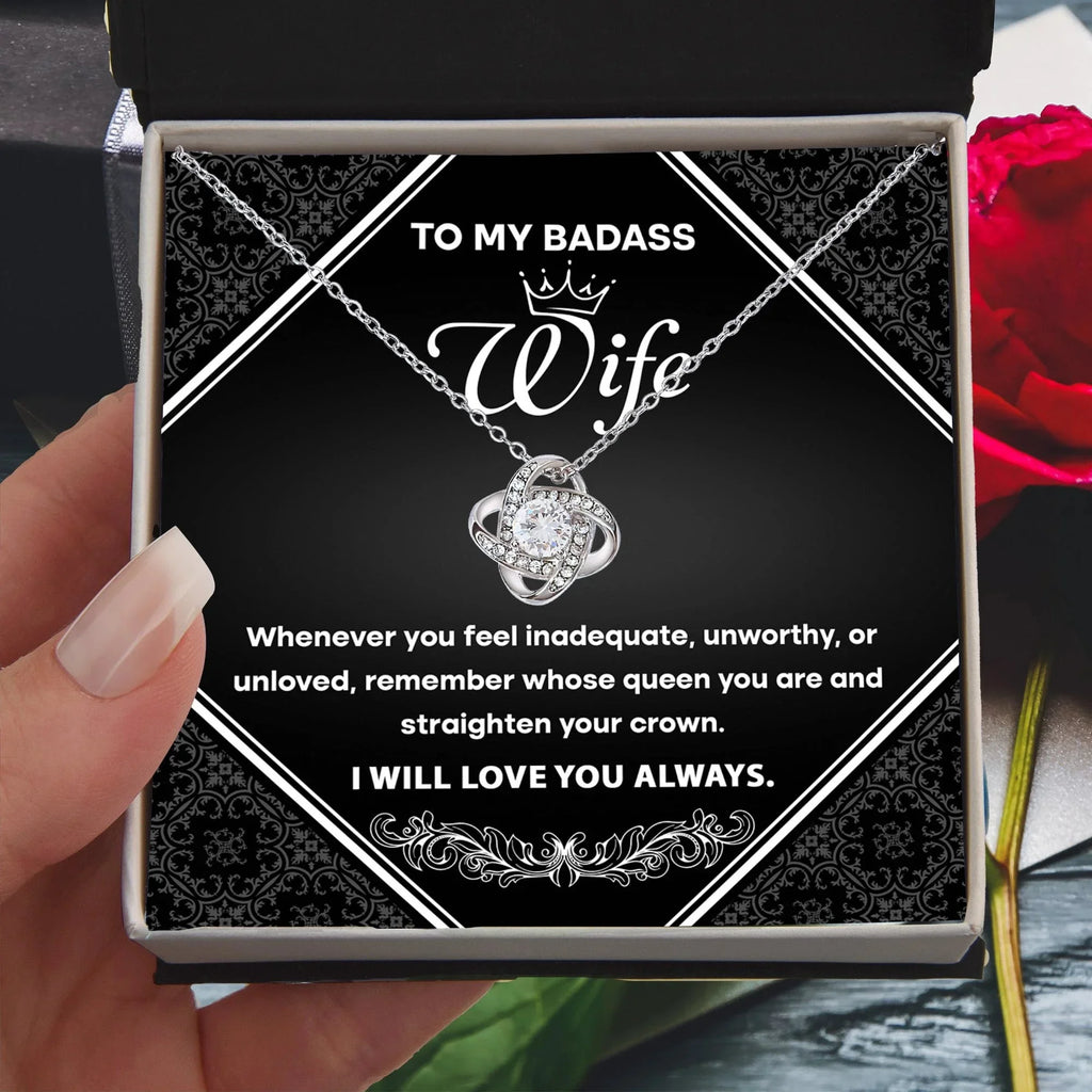 To My Badass Wife - Romantic Love Knot Necklace with Message Card - Empowering Gift for the Queen of My Heart