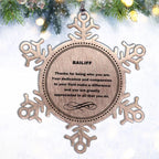 Bailiff Snowflake Ornament - Thanks for being who you are - Birthday Christmas Tree Gifts Coworkers Colleague Boss
