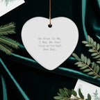 Be Nice to Me, Funny Vice-principal Heart Ornament Gifts from Friends for Christmas