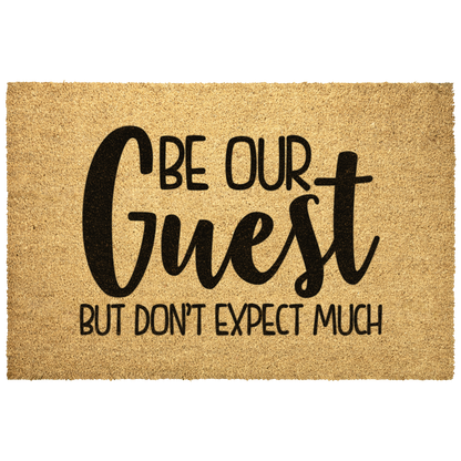 Be_Our_Guest_But_Dont_Expect_Much_Coi_Outdoor_Mat_Main_Mockup.png