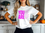 Inspirational Quote T-Shirt for Daughters,Women – You Are Enough, Brave & Loved – Motivational Unisex Tee