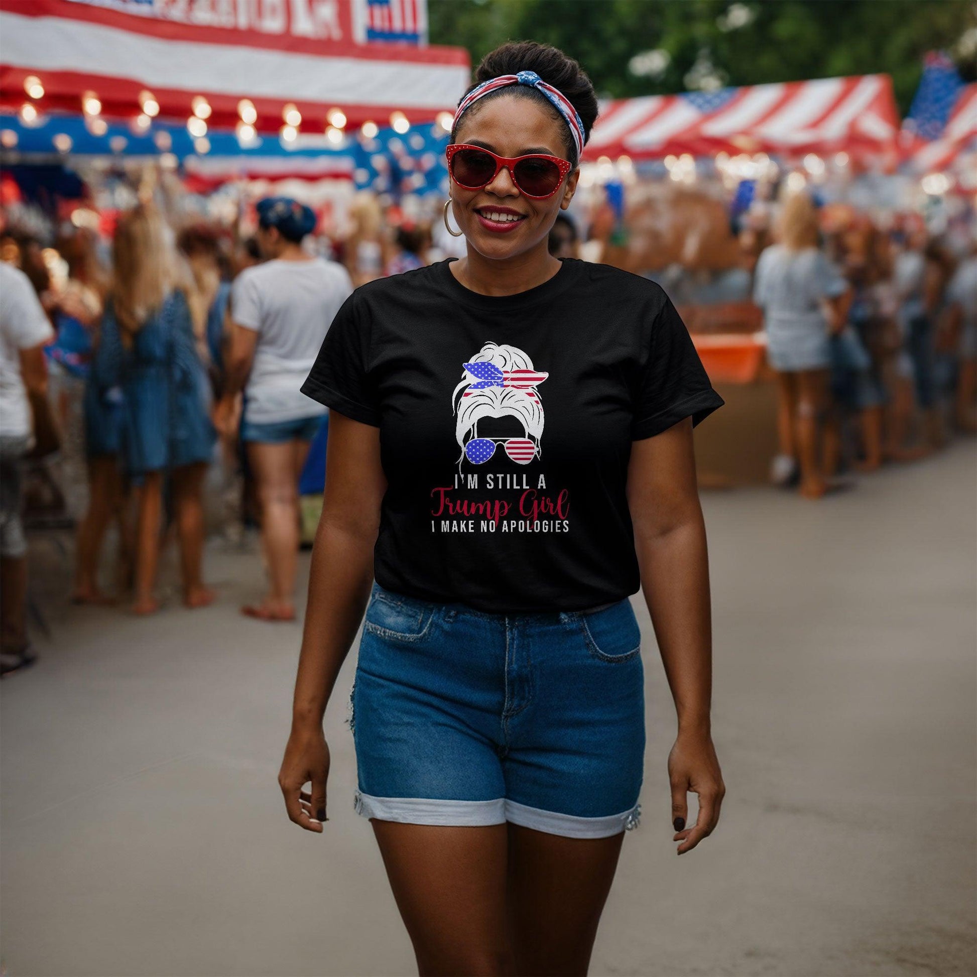 Patriotic Shirt - I'm Still a Trump Girl - I Make No Apologies - Mallard Moon Gift Shop