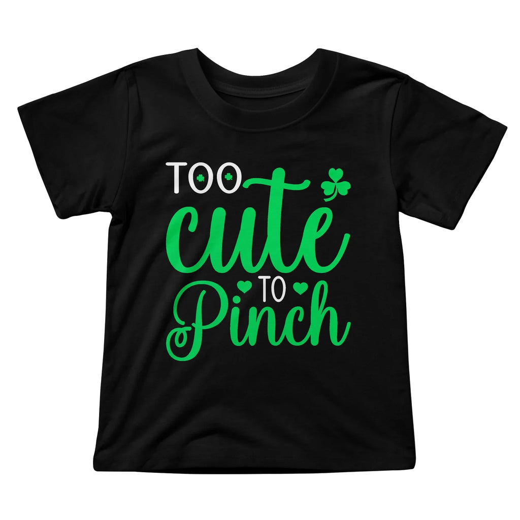 Too Cute to Pinch Toddler T-Shirt – St. Patrick's Day Outfit for Boys & Girls – Funny Irish Holiday Shirt – Soft Cotton Tee