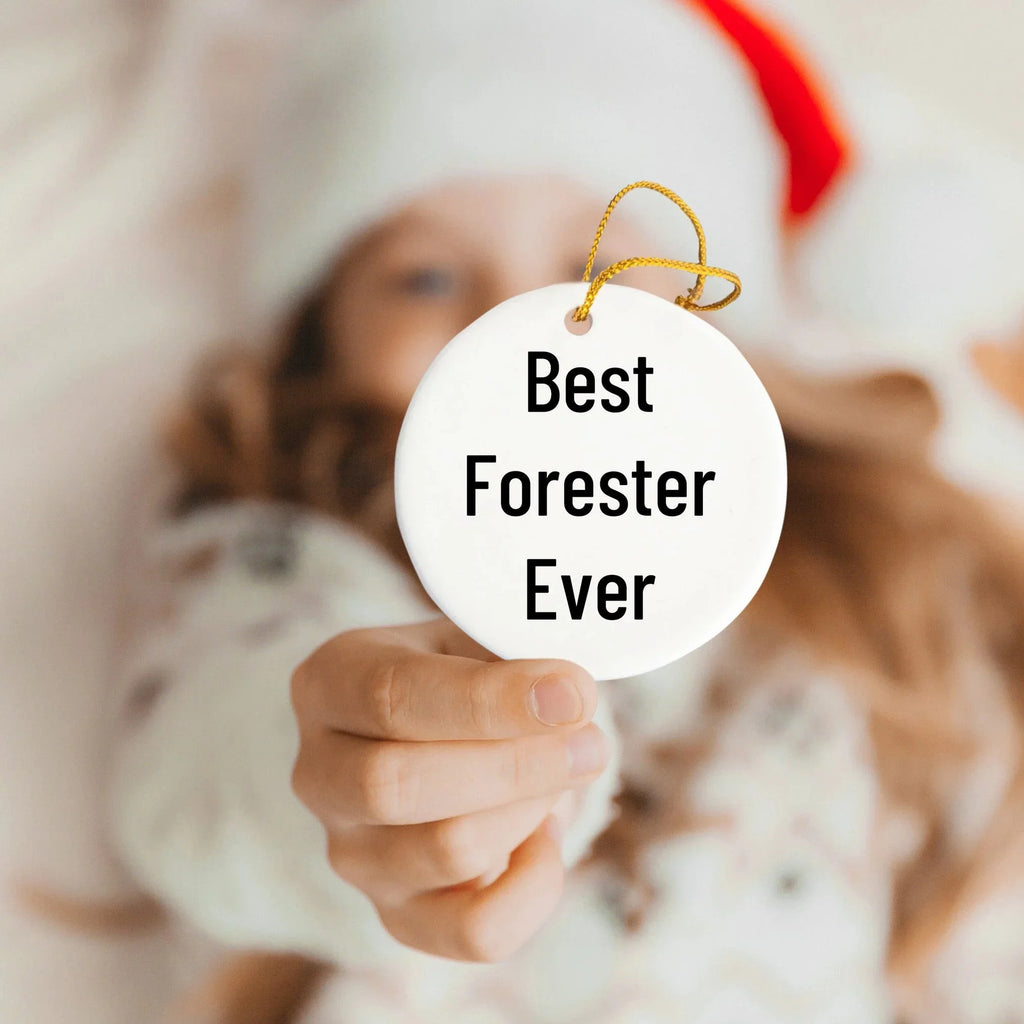 Best Forester Gifts Ever, Funny Forester Circle Ornament, Christmas Unique Gifts from Men to Friends