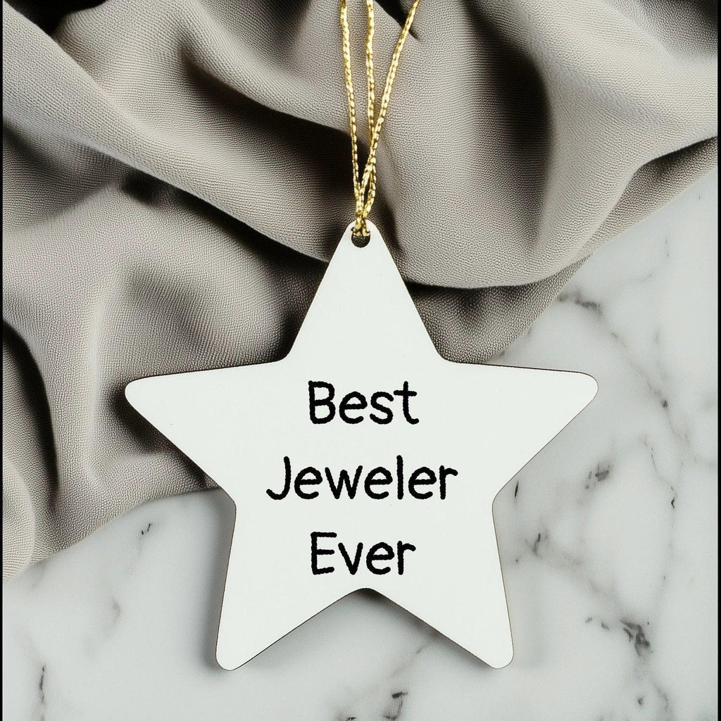 Best Jeweler Ever Star Ornament Gifts from Family to Friends, Christmas Unique Jeweler Gifts