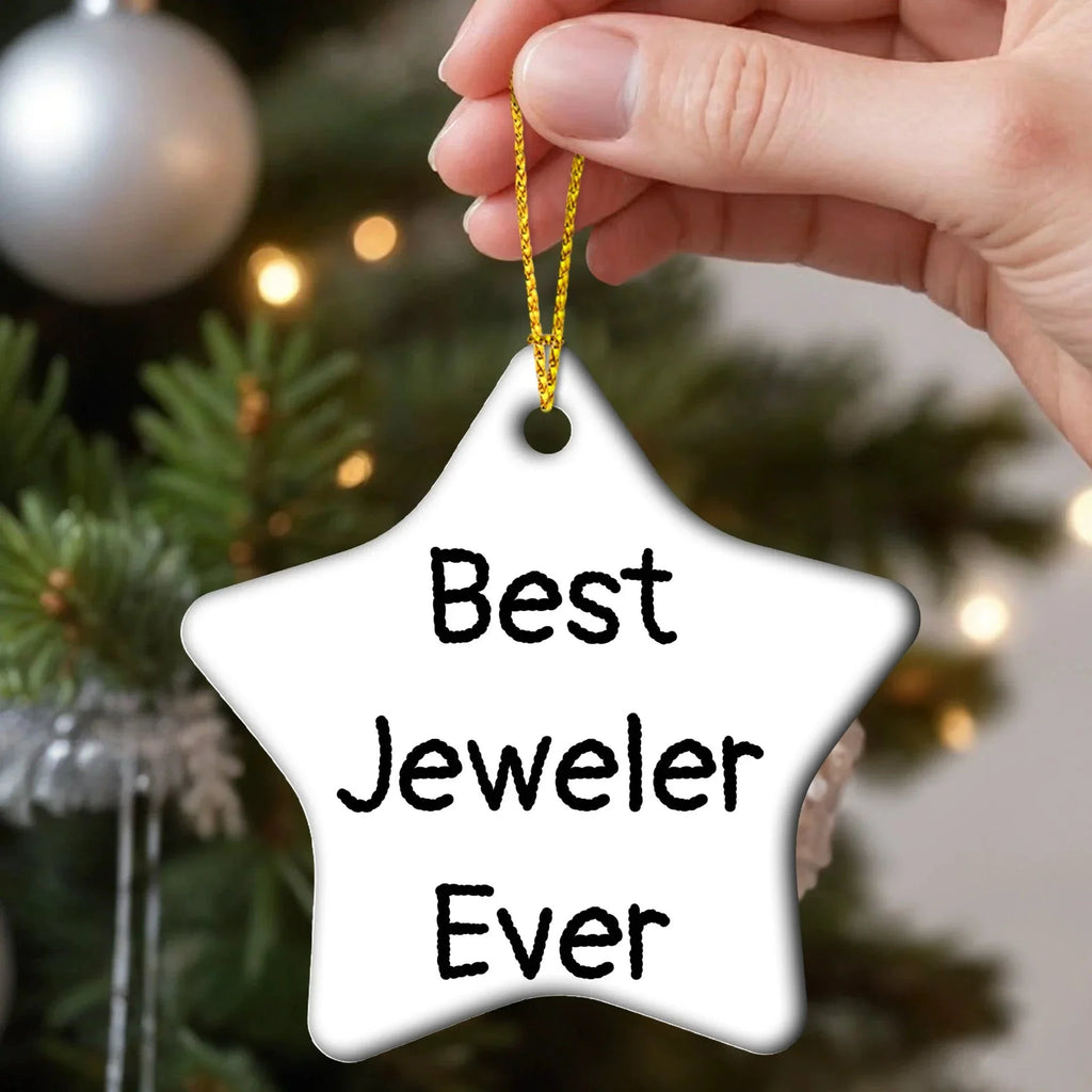 Best Jeweler Ever Star Ornament Gifts from Family to Friends, Christmas Unique Jeweler Gifts