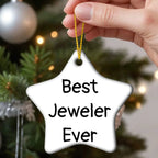 Best Jeweler Ever Star Ornament Gifts from Family to Friends, Christmas Unique Jeweler Gifts