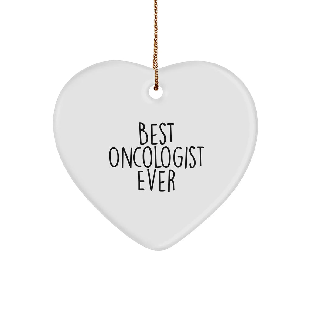 Best Oncologist Ever - Inspirational Heart Christmas Ornament Gifts