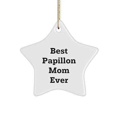Best Papillon Mom Ever Star Ornament, White, 3.25'' Tall, Papillon Dog Gifts for Christmas