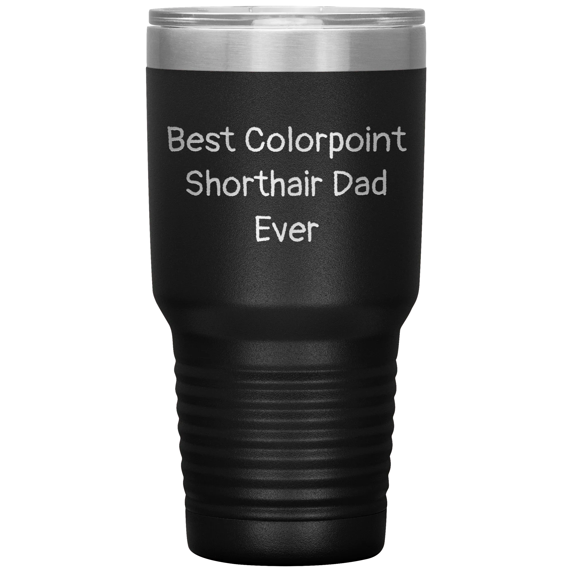 Best Colorpoint Shorthair Dad Ever - 20oz & 30oz Black Stainless Steel Insulated Tumbler - Vacuum Sealed Travel Mug with Lid - Funny Gift for Cat Dads, Pet Lovers,