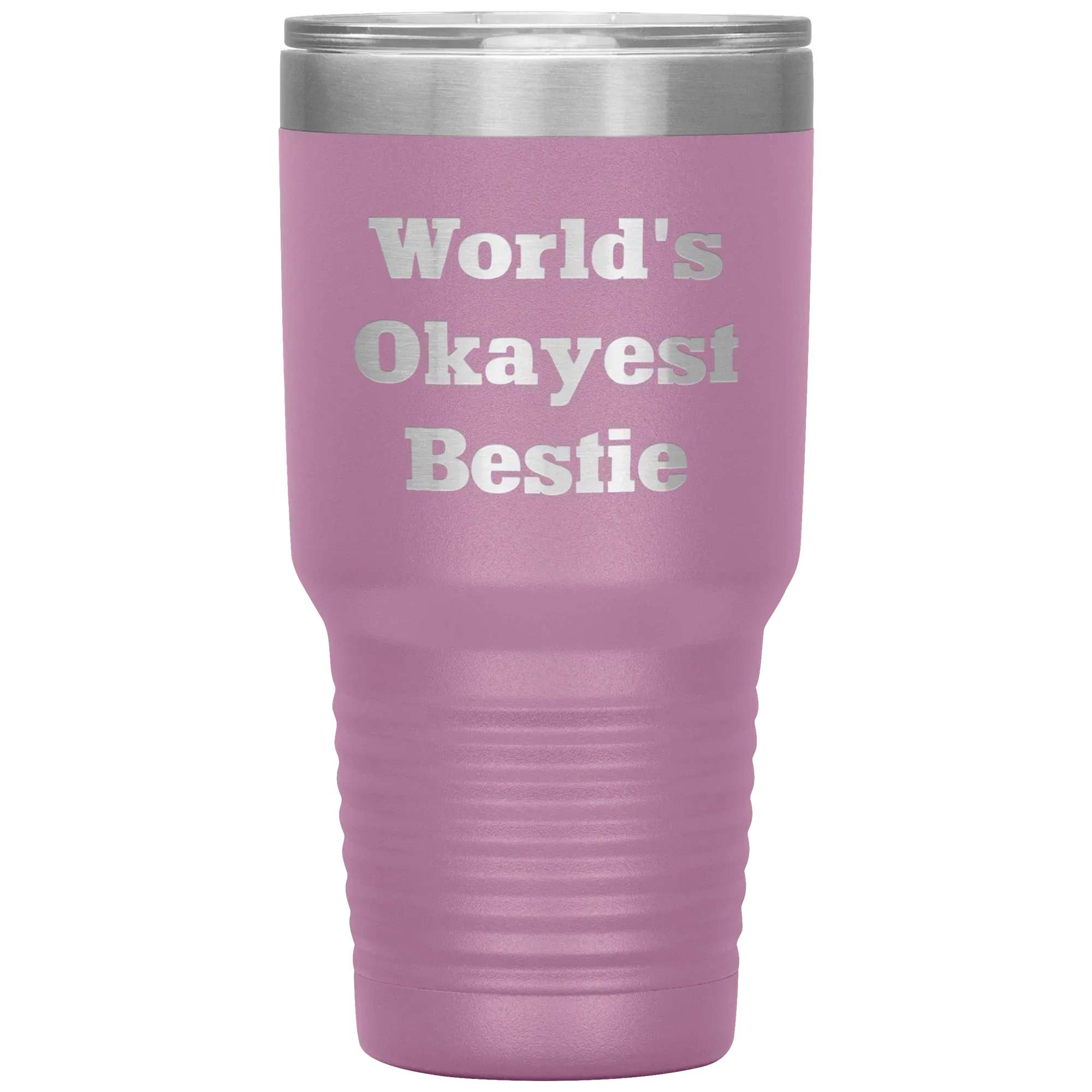 Best Friend Gift - World's Okayest Bestie - Funny Laser Engraved Insulated Stainless Steel Tumbler with Lid – Double Wall Travel Mug – Hilarious Gift for Birthday, Christmas, or Just Because