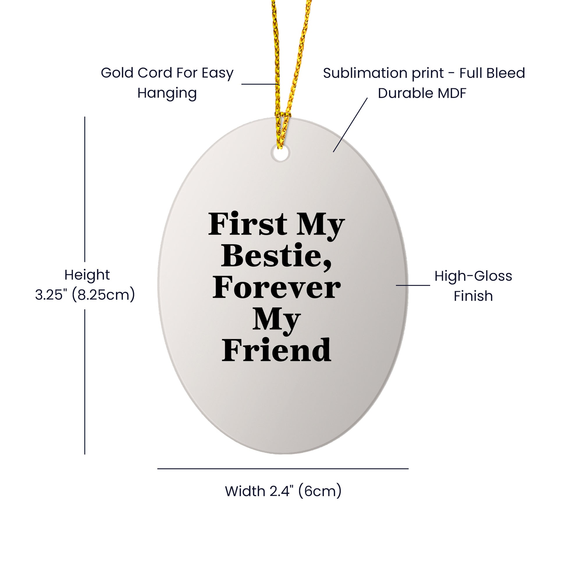 Bestie Gifts for Friends Forever Bestie Oval Ornament with First My Bestie Quote - Christmas Memorable Presents for Friends, Funny Inspirational Gifts from You to Bestie