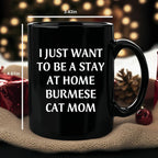 Burmese Cat Mom Funny Quote Black Coffee Mug, 11oz or 15oz, Microwave Dishwasher Safe - Mallard Moon