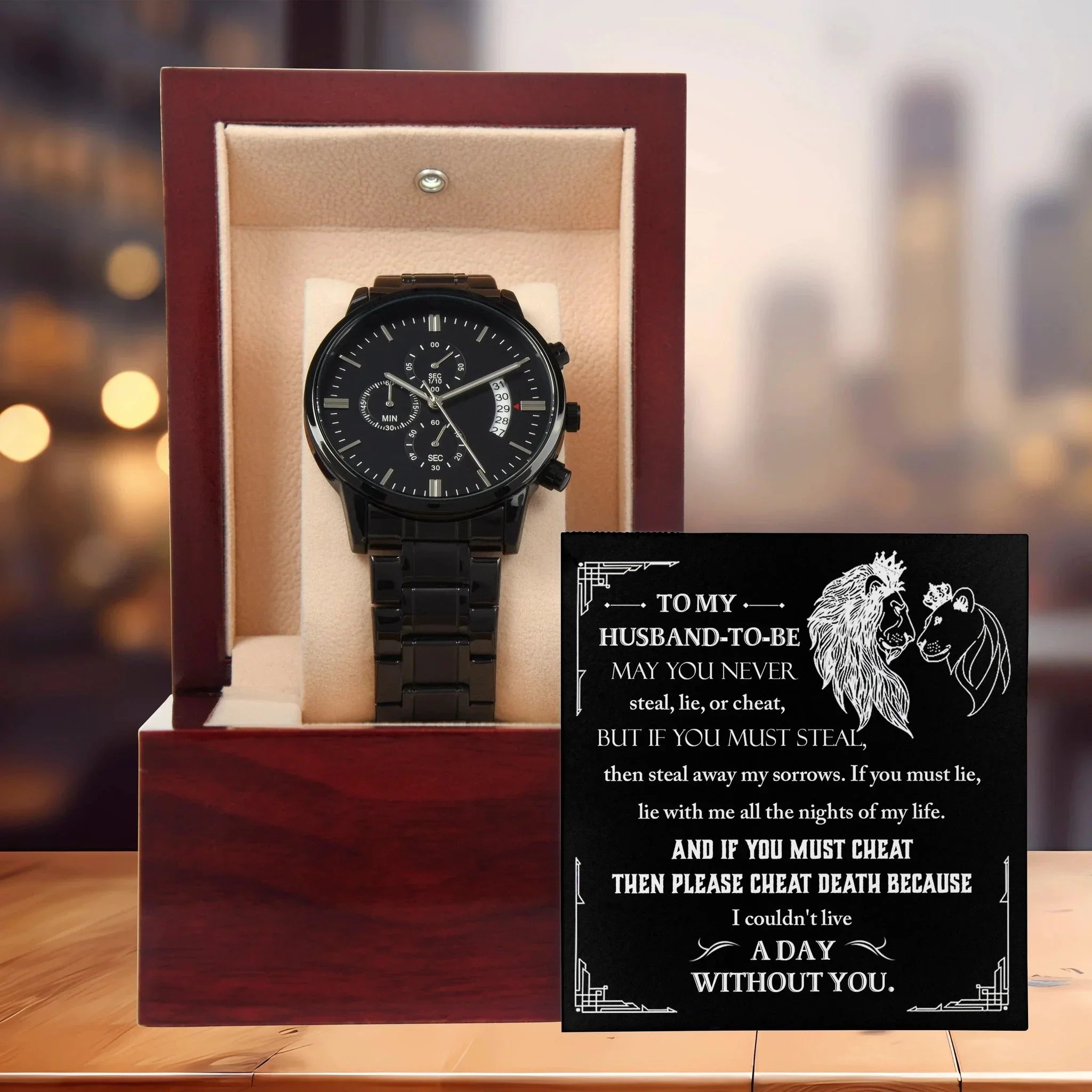 Husband-To-Be - I Can't Live a Day without You Black Chronograph Watch Wedding Day Gift