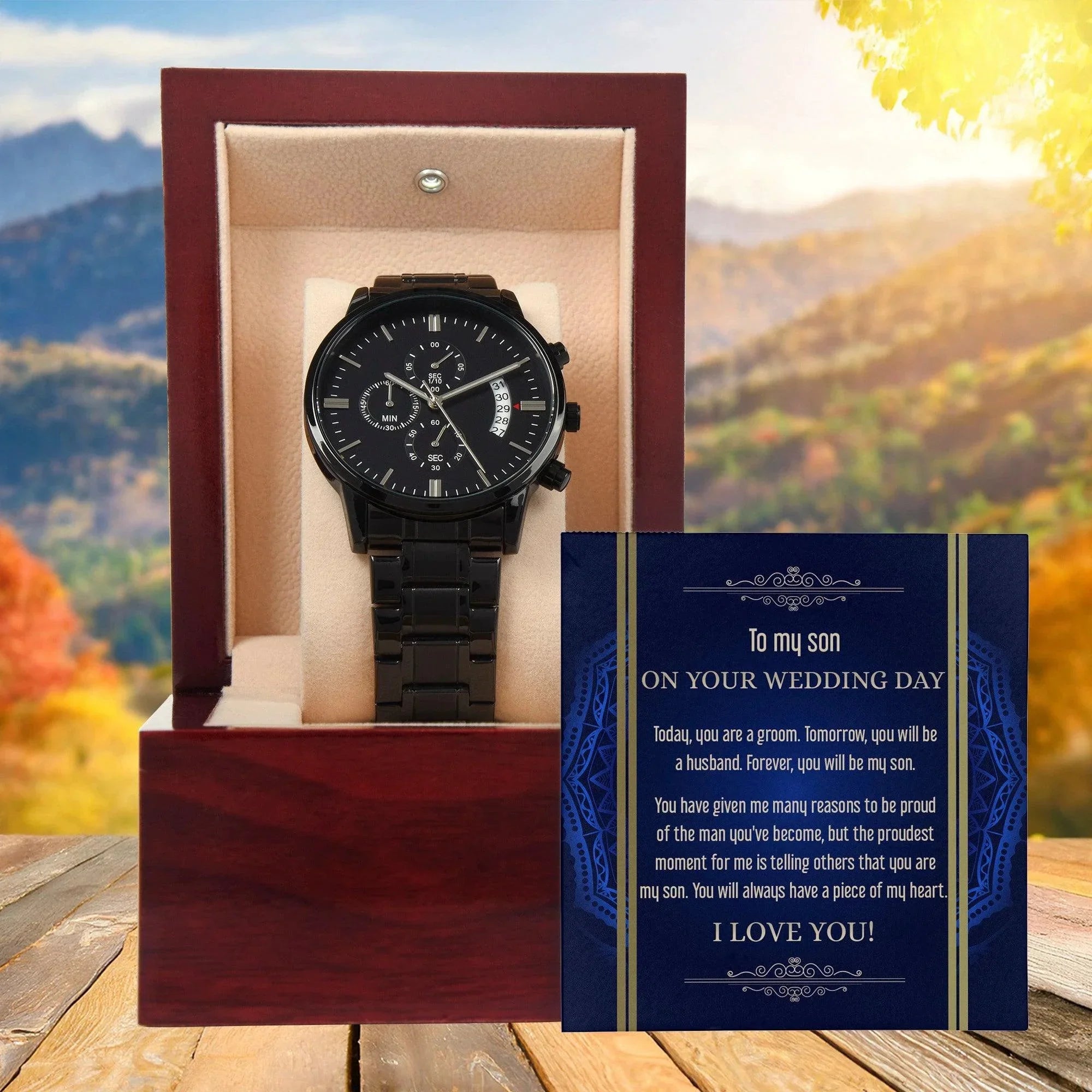 Son Wedding Day Gift You Will Always Have my Heart Black Chronograph Watch