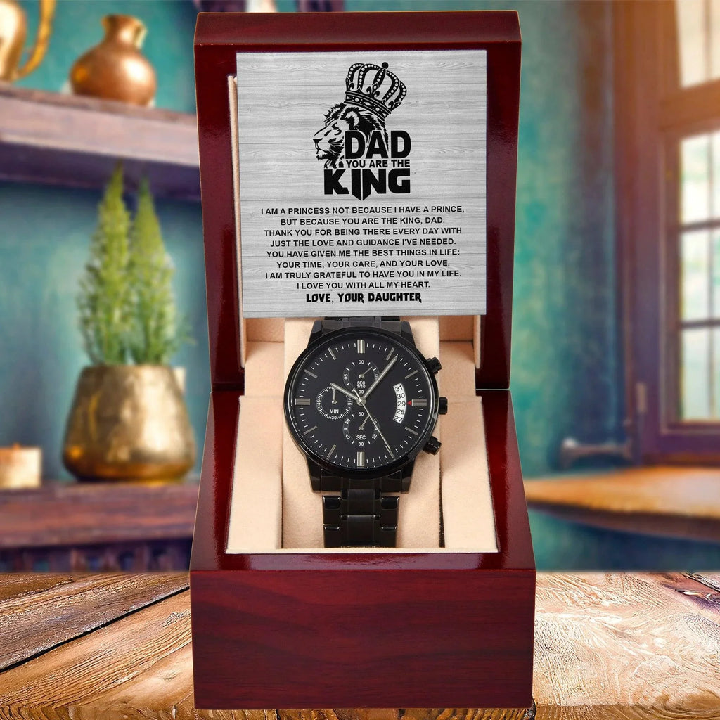 Dad - You are the King, Gift from Daughter - Black Chronograph Watch