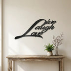 Live Laugh Love Metal Wall Art – Inspirational Script Metal Sign – Farmhouse Home Decor – Rustic Indoor Outdoor Steel Wall Hanging