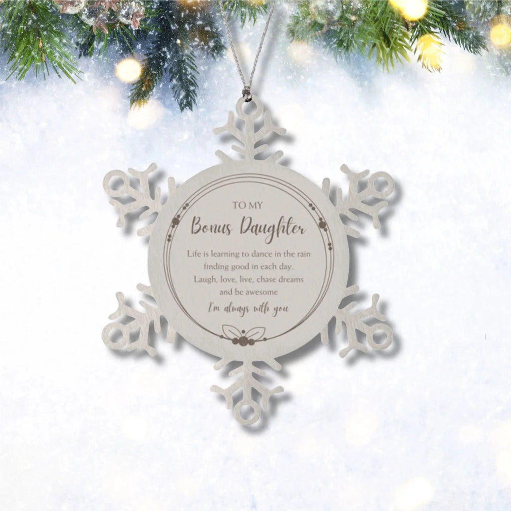 Bonus Daughter Christmas Snowflake Engraved Ornament Motivational Birthday Gifts Life is learning to dance in the rain