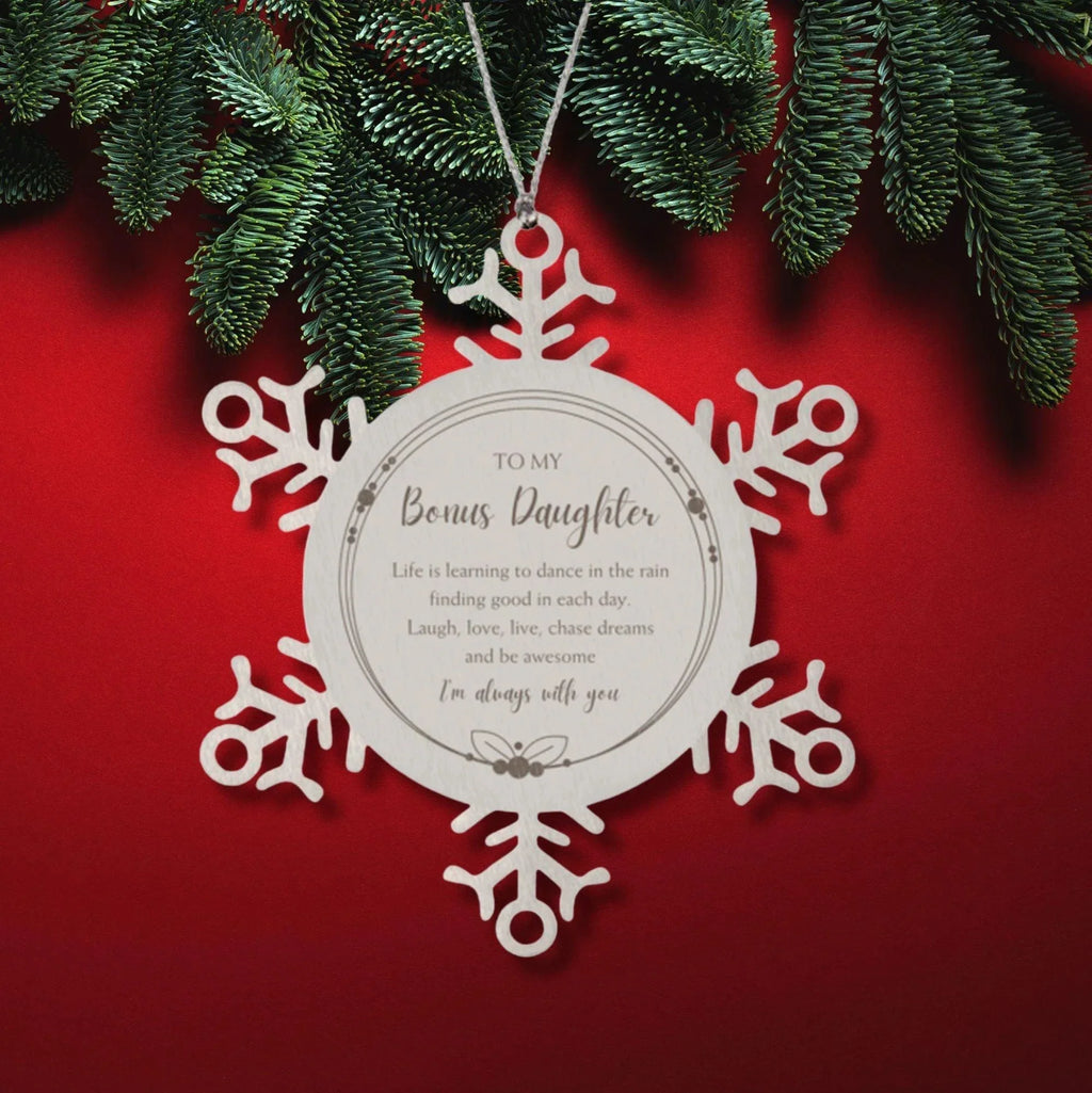 Bonus Daughter Christmas Snowflake Engraved Ornament Motivational Birthday Gifts Life is learning to dance in the rain