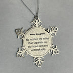 Bonus Daughter Long Distance Relationship Gifts, No matter the miles that separate us, Cute Love Snowflake Ornament For Bonus Daughter, Birthday Christmas Unique Gifts For Bonus Daughter