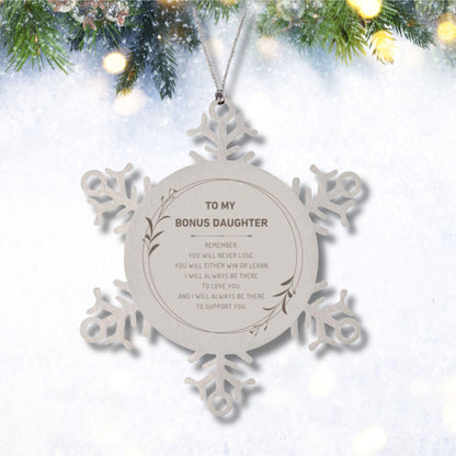 Bonus Daughter Ornament Gifts, To My Bonus Daughter Remember, you will never lose. You will either WIN or LEARN, Keepsake Snowflake Ornament For Bonus Daughter, Birthday Christmas Gifts Ideas For Bonus Daughter X-mas Gifts