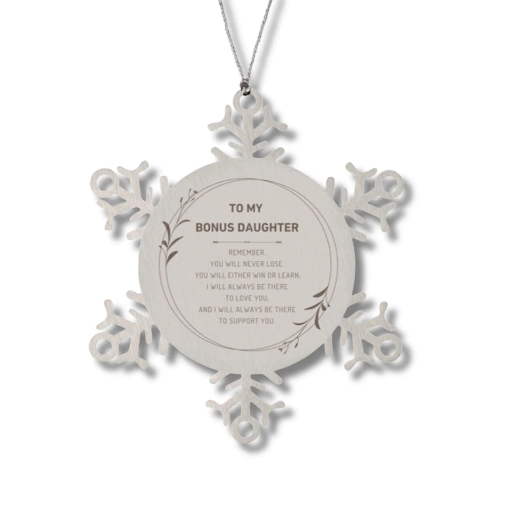 Bonus Daughter Ornament Gifts, To My Bonus Daughter Remember, you will never lose. You will either WIN or LEARN, Keepsake Snowflake Ornament For Bonus Daughter, Birthday Christmas Gifts Ideas For Bonus Daughter X-mas Gifts